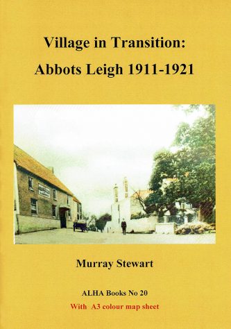Village in Transition: Abbots Leigh, 1911 - 1921
